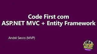 Code First com ASP.NET MVC + Entity Framework