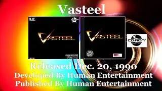 Vasteel (PC Engine CD/Turbografx CD) Analysis - ChronCD Episode 42