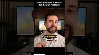 WHY LinkedIn is the #1 Job Search Platform