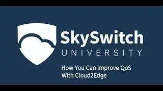 Webinar: How You Can Improve QoS With Cloud2Edge