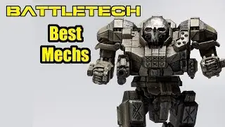The Best Mechs in Battletech - Battletech Mech Building Guide [pt.2]