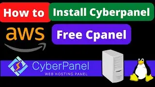 How to install Cyberpanel on AWS | Install Cyberpanle on Ubuntu Ec2 Instance | AWS
