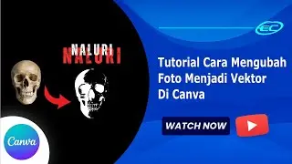 Cara Mengubah Foto Menjadi Vektor Di Canva