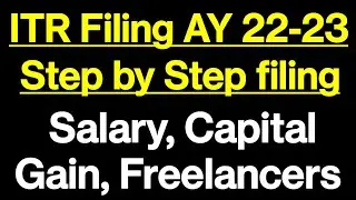 How to file Income Tax Return for Salaried Employees, Freelancers for AY 2022-23 