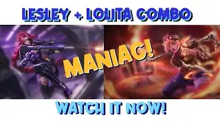 THE LESLEY AND LOLITA CONNECTION | DOCTORKWAKKWAK MANIAC | MOBILE LEGENDS FRED VILLAN