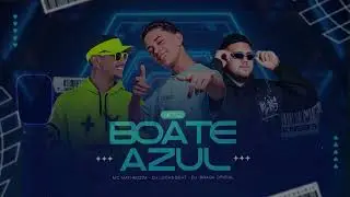 MTG BOATE AZUL -  DJ LUCAS BEAT,  @djbragaoficial0, @MCMatheuzim JOAQUIM E MANUEL