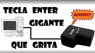 Arduino - Tecla enter gigante que grita