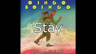 Oingo Boingo - Stay Vocal Cover 2022