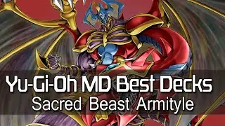 Yugioh MD (Millennium Duels) Best Decks: Sacred Beast Armityle OTK