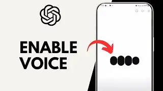 How to Enable ChatGpt Voice on Phone