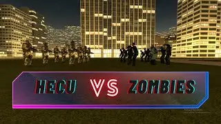 HECU Vs Zombies (Gmod) Request by the golden doomslayer