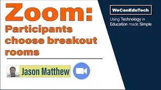 Participants self-select breakout rooms in Zoom