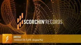Aressa - Through The Flame (Original Mix)