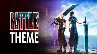 Final Fantasy 7 Rebirth Overworld Battle Theme Music Video