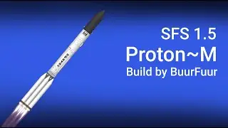 Proton M in SFS | Build showcase | SFS 1.5 |