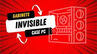 GABINETE DE PC INVISIBLE - CASE PC #gaming #modding