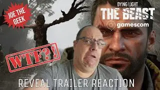 DYING LIGHT: THE BEAST | OFFICIAL REVEAL TRAILER REACTION | GAMESCOM EXCLUSIVE
