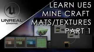 2 002 Learning UE5 MineCraft Materials And Textures P1