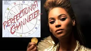 BEYONCÉ NATAL CHART Interpretation