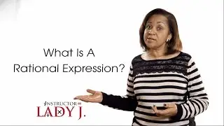 What is a Rational Expression?