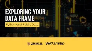 Exploring Your Data Frame