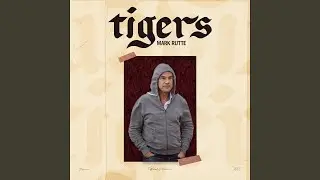 Mark Rutte - Tigers