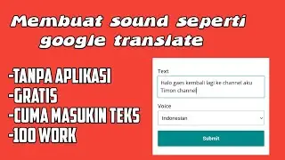 Cara membuat sound seperti google translate || cuma pakai chrome!!!