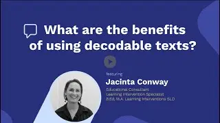 What are the benefits of using decodable texts?