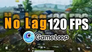 Gameloop 120 FPS Lag Fix (2025) | Smooth PUBG Mobile Gameplay & Stutter Solution [Part 2]