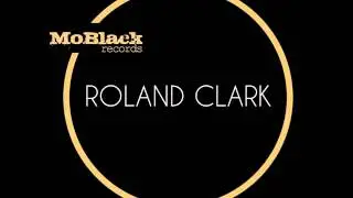 Roland Clark - MoBlack 