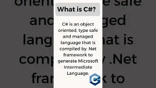 C# Explained: A Quick Overview