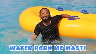 Aqua Water Park | Vijay Kumar Viner