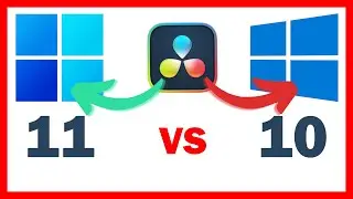WINDOWS 11 vs Windows 10 for VIDEO EDITING with DAVINCI RESOLVE 17 - WHICH one to CHOOSE?