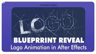 How to make Blueprint reveal Logo Animation in Adobe After Effects - Motion graphics Agency
