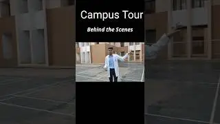 Campus Tour Behind the Scenes 😂| Shorts| Watch Full Video 👆