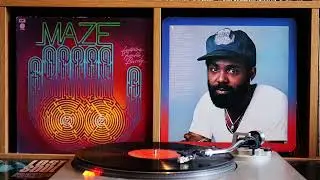 MAZE Featuring FRANKIE BEVERLY ...LOOK AT CALIFORNIA