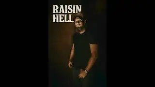 Glen Cannon - Raisin Hell