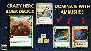 Hero Boba Fett Deck - Ambush everything! - Updated | Star Wars Unlimited