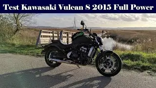 #91 Test Kawasaki Vulcan S 2015 Full Power
