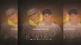 Ara_Stanley ft Emmy Dee - Dundo(official audio music) Sms(Skiza 6989063 to 811).
