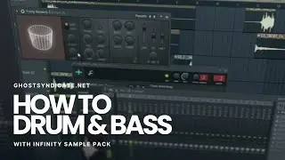 How to Drum and Bass with INFINITY Sound Pack