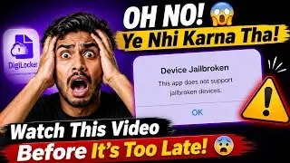 Digilocker Device Jailbroken This app does not support jailbroken devices Problem Way to Fix 