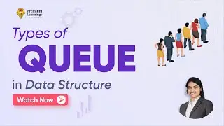 Types of Queue | Data Structure Tutorials in Hindi #19 | Data Structure for Begginers