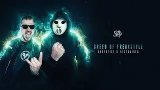 Angerfist & Restrained - Creed Of Freakstyle