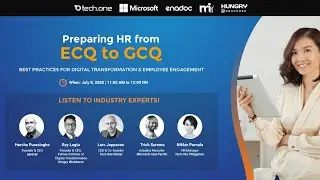 Preparing HR from ECQ to GCQ: Best Practices for Digital Transformation & Employee Engagement
