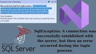 A connection was successfully established with the server, error occurred during login - SQL / ÇÖZÜM