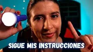 ASMR SIGUE MIS INSTRUCCIONES - Focus on me