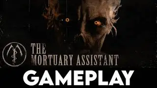 THE MORTUARY ASSISTANT Gameplay [4K PC ULTRA]
