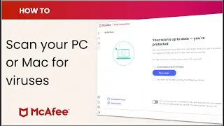 How to scan your Windows PC or Mac for viruses