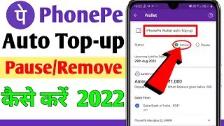 PhonePe Wallet Auto Top-up Deactivate/Remove/Cancel Ya Band Kaise Kare 2022